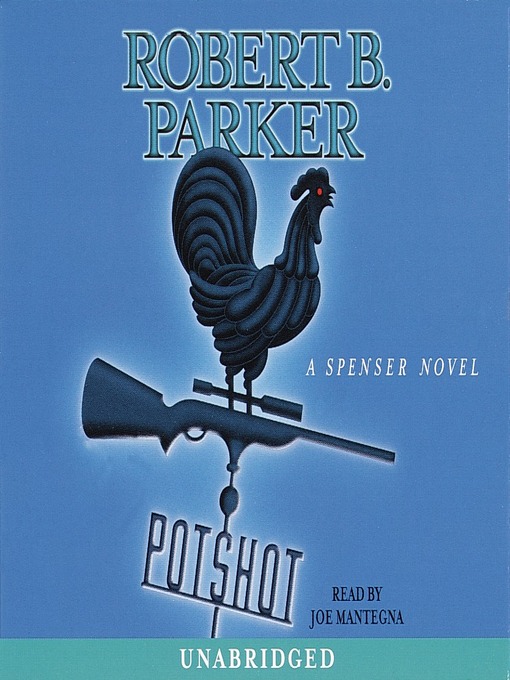 Title details for Potshot by Robert B. Parker - Wait list